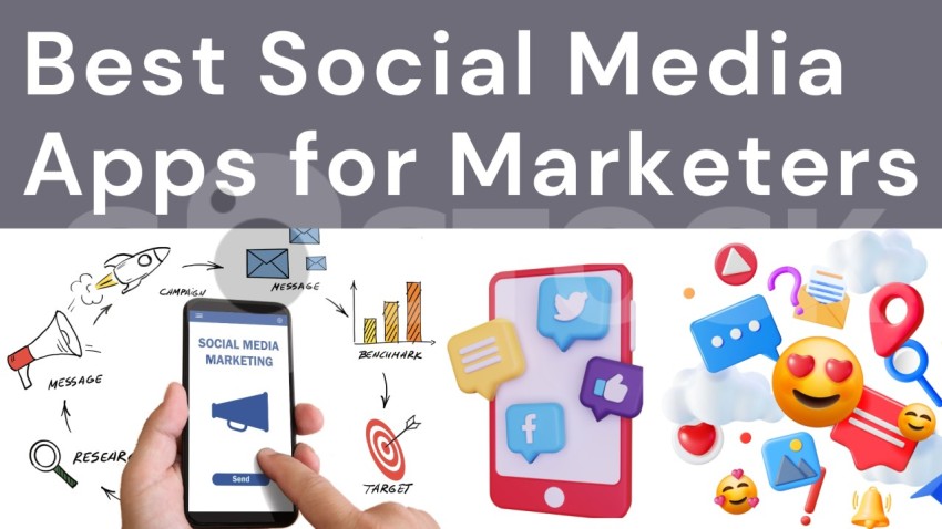 Best Social Media Apps for Marketers